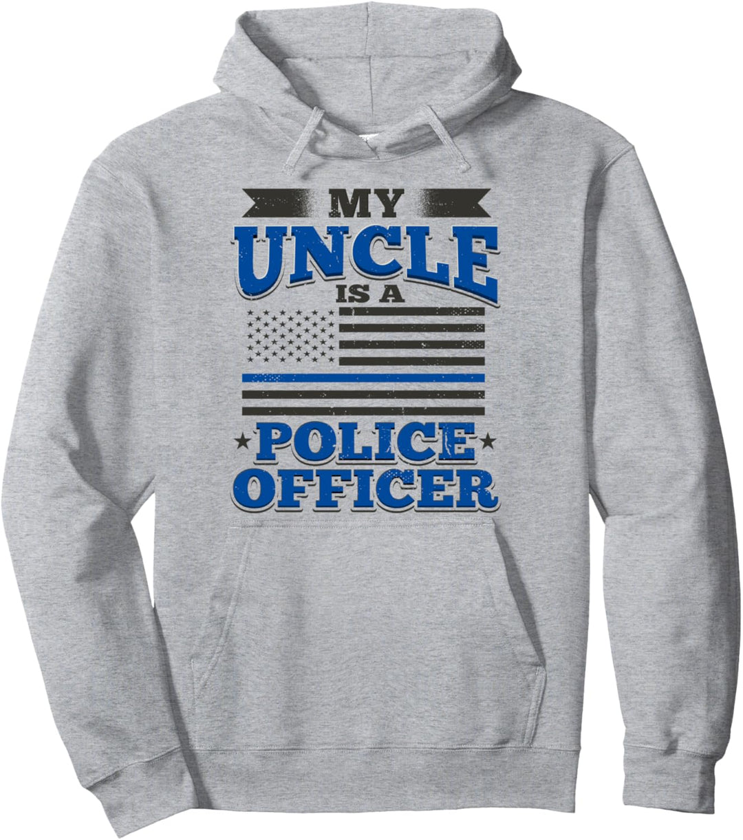 My Uncle Is A Police Officer Polizei Mein Onkel Ist Polizist Pullover Hoodie