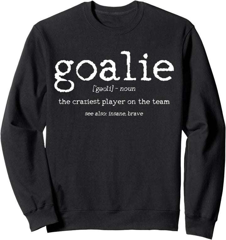 Torwart Definition Wörterbuch, Eishockey lustig Sweatshirt