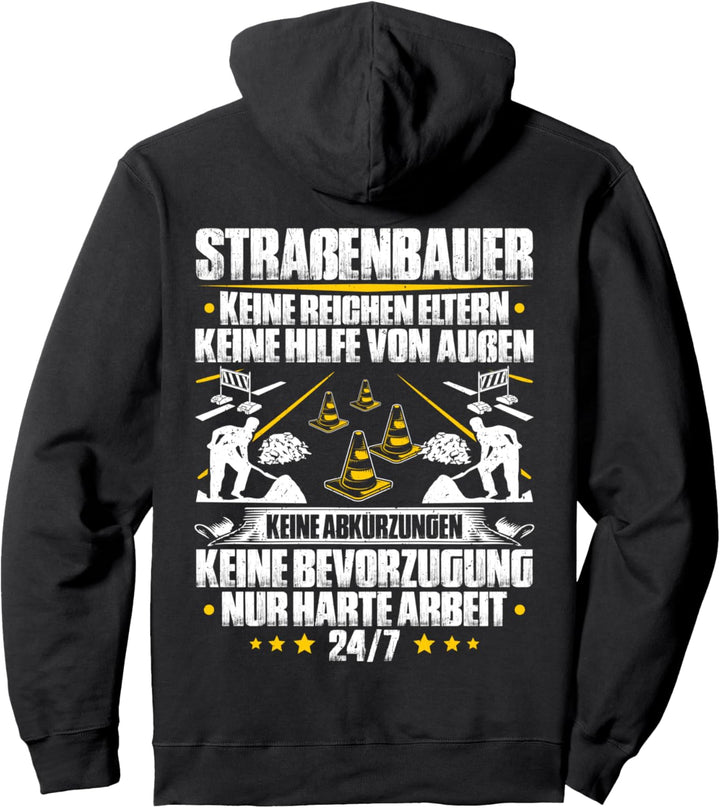 Harte Arbeit Strassenbauer Pullover Hoodie