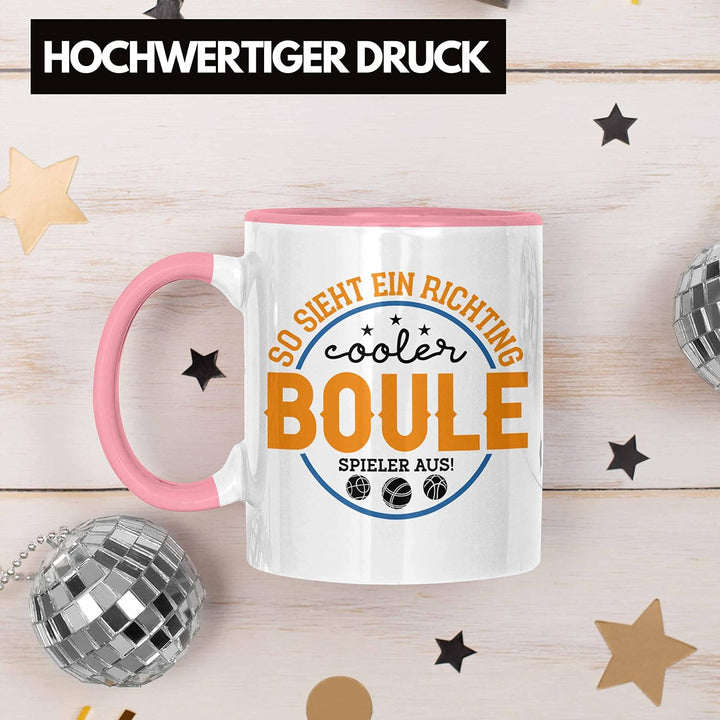 Trendation - Boule Tasse So Sieht Ein Richtig Cooler Boule Spieler Aus Tasse - Geschenk für Boule-Fa