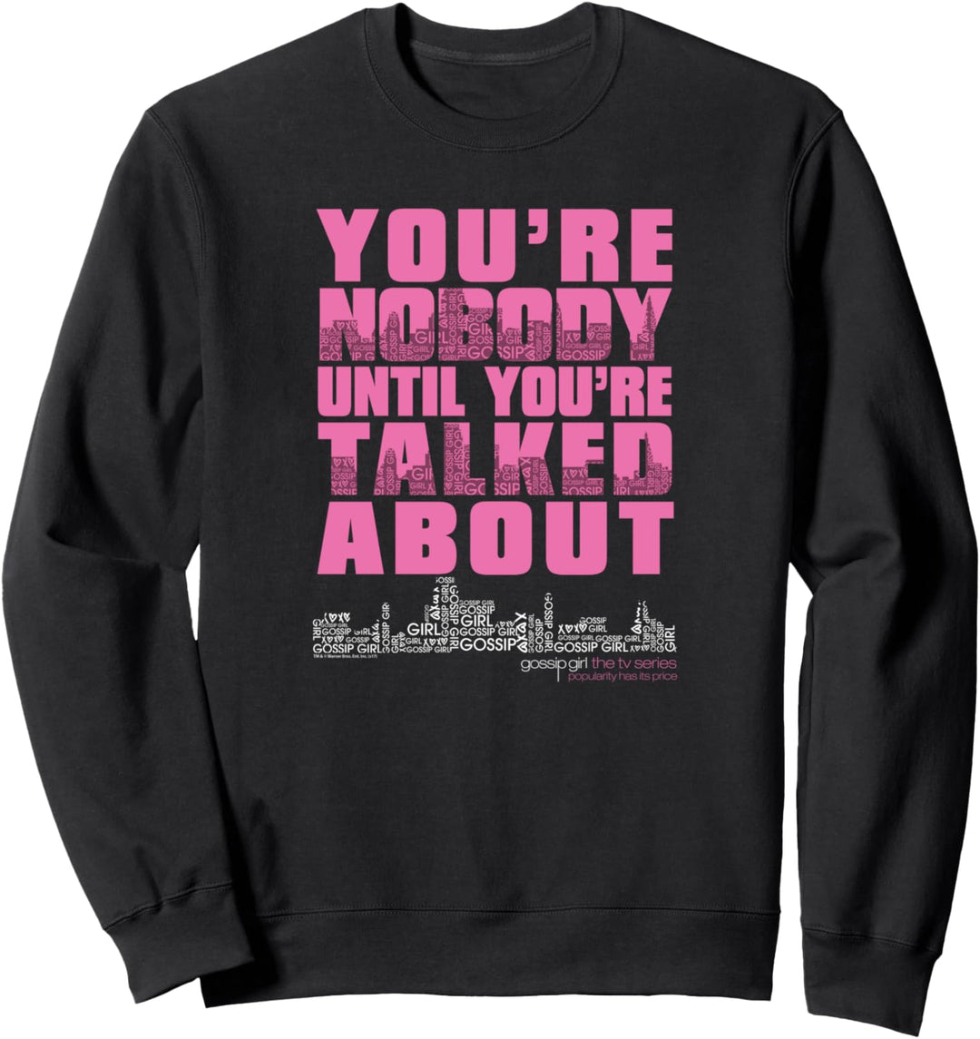 Gossip Girl You &amp; Nobody Sweatshirt