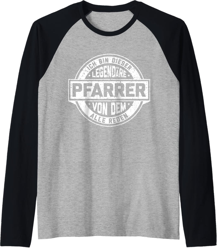 Pfarrer Legende Witziger Vintage Spruch Priester Raglan