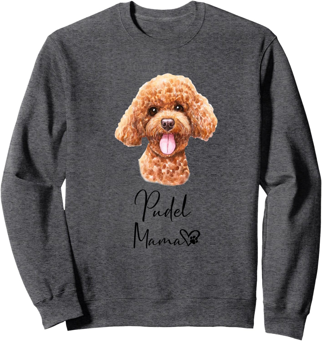 Pudel Mama Hundemama Hund Frauchen Haustier Geschenk Sweatshirt