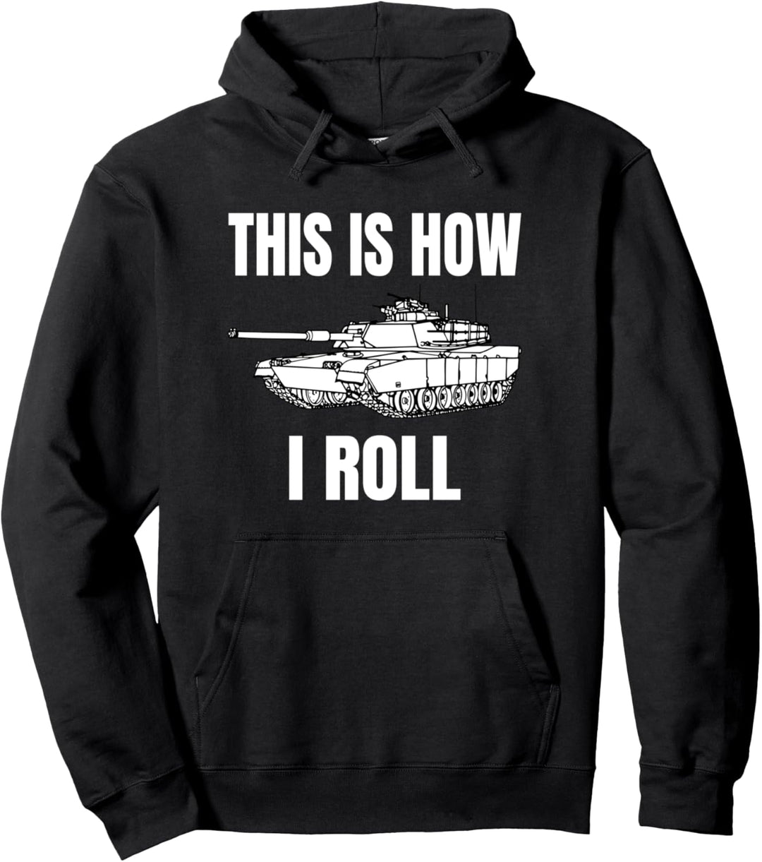 This Is How I Roll Panzer Panzerfahrer Militär WW2 Pullover Hoodie