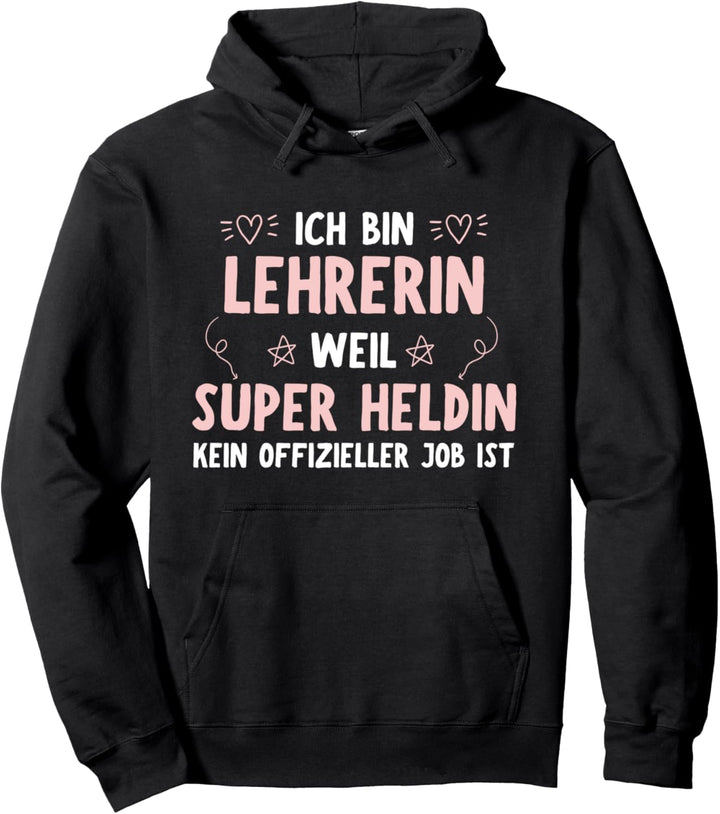 Lehrerin Geschenk-Idee Frauen Spruch Lustiges Pullover Hoodie