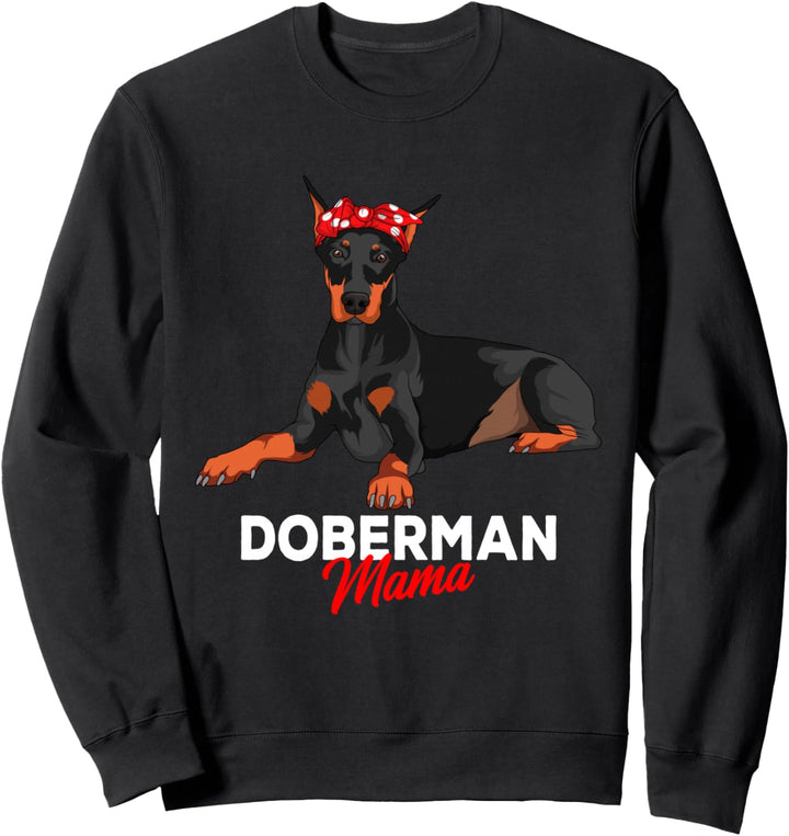 Dobermann Frauchen Doberman Mama Hunde Sweatshirt