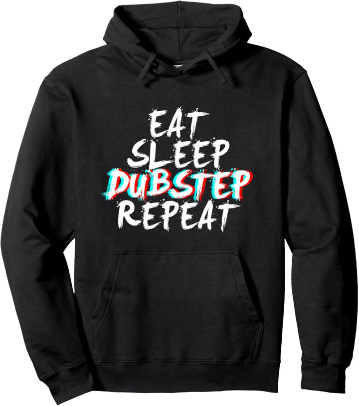 Eat Sleep Dubstep Kapuzenpulli | Riddim Jungle Dubstep Pullover Hoodie