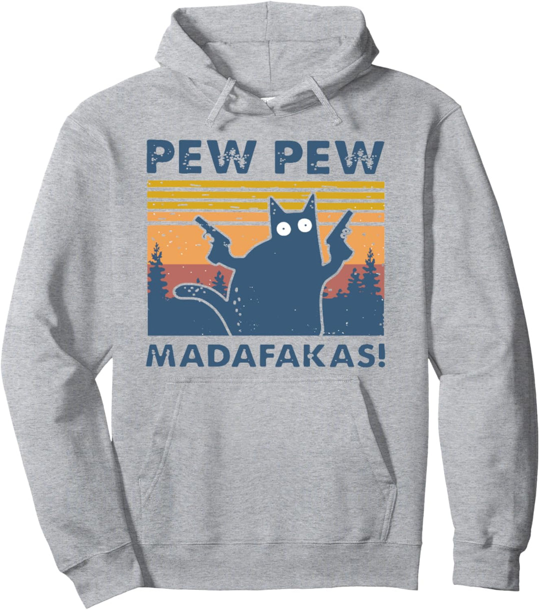 Cat Pew Pew Madafakas Vintage Crazy Cat Funny Pullover Hoodie