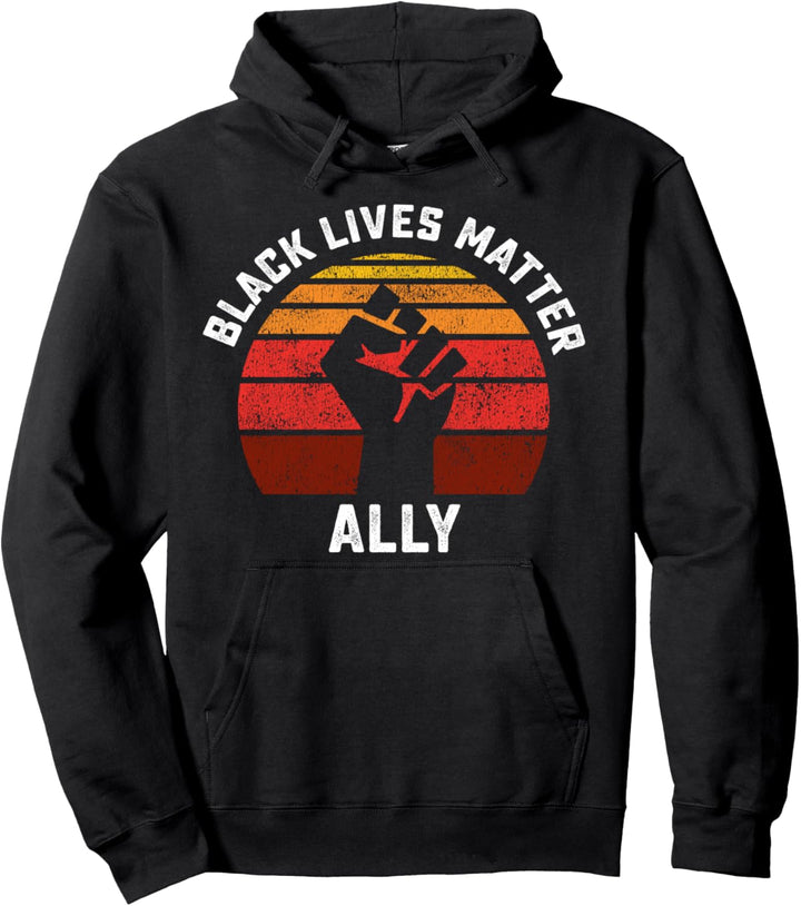 Black Lives Matter Ally Faust BLM Alliierte Unterstützung Pullover Hoodie