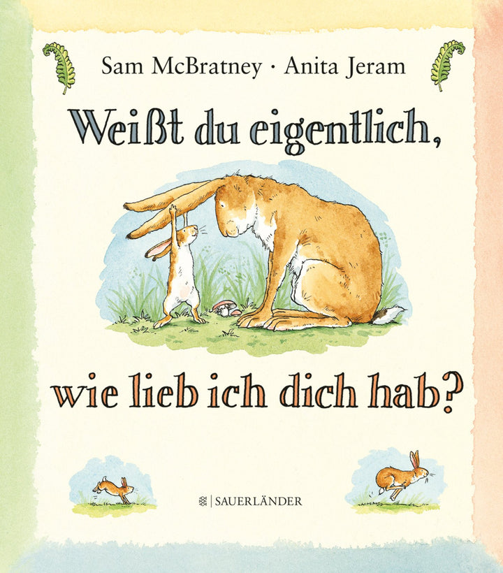 Weisst du eigentlich, wie lieb ich dich hab?, Gebundenes Buch