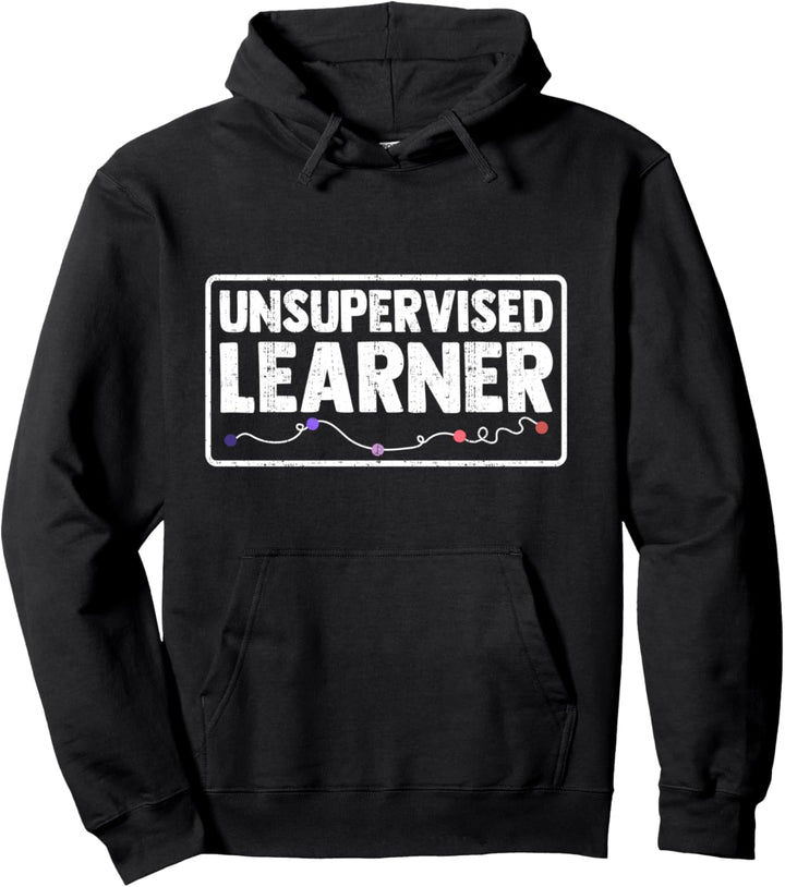 Unbeaufsichtigter Lernender Deep-Learning-Enthusiast für Datenwissenschaft Pullover Hoodie