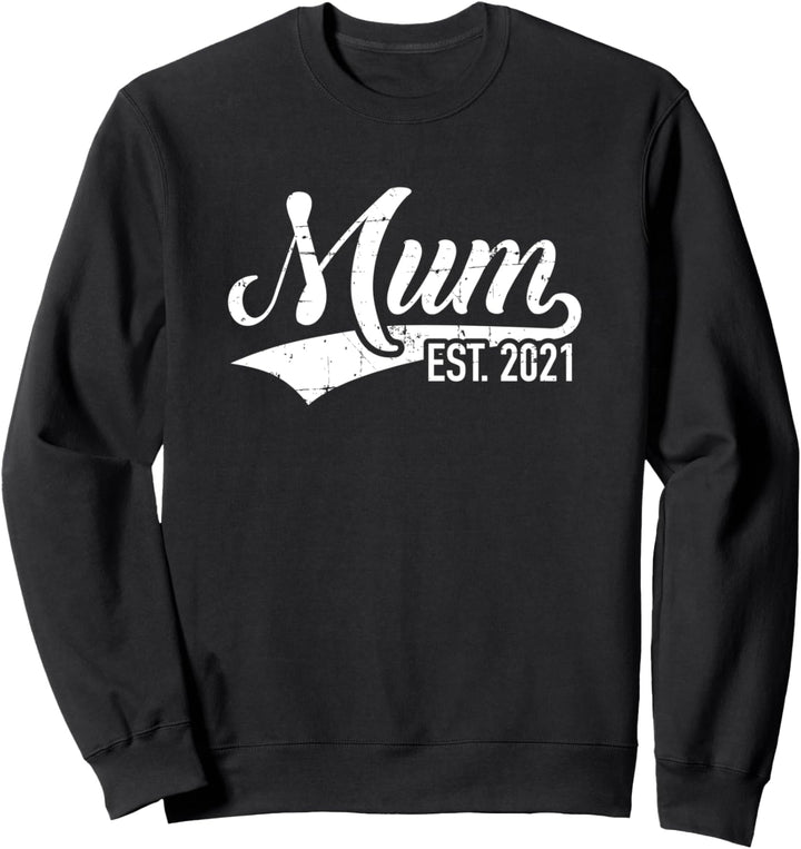 Mama Mutter 2021 Sweatshirt