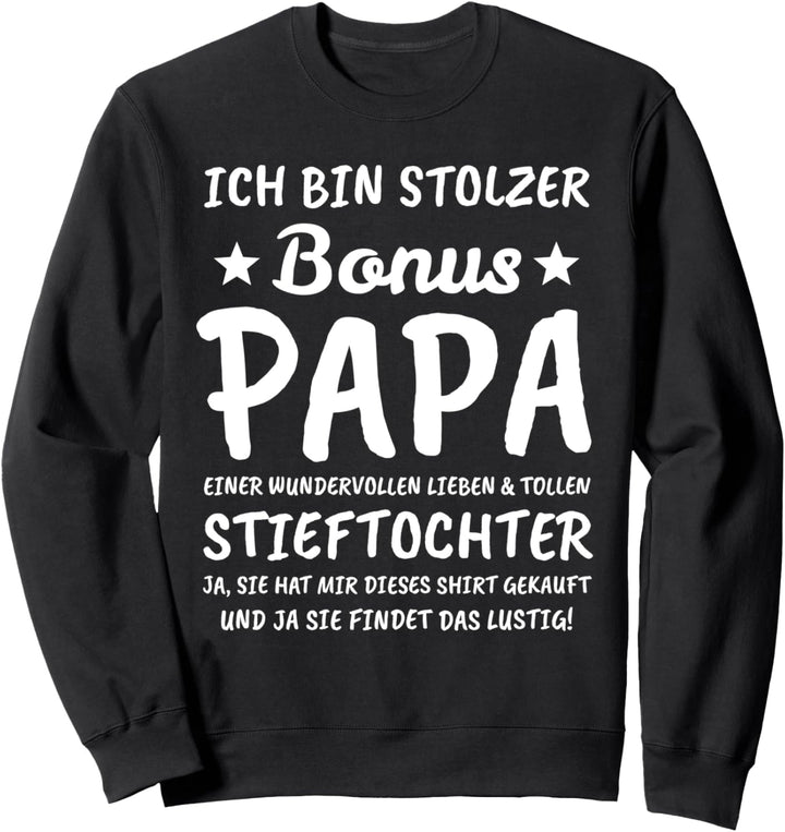 Stiefvater Stieftochter Stiefpapa Sweatshirt
