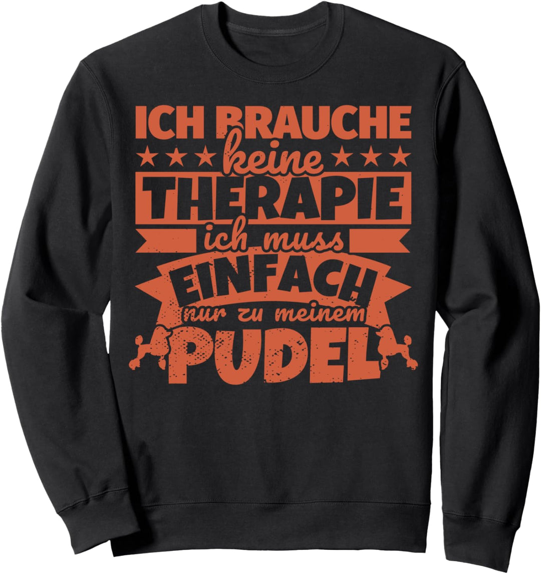 Pudel Herrchen Frauchen lustig Sweatshirt