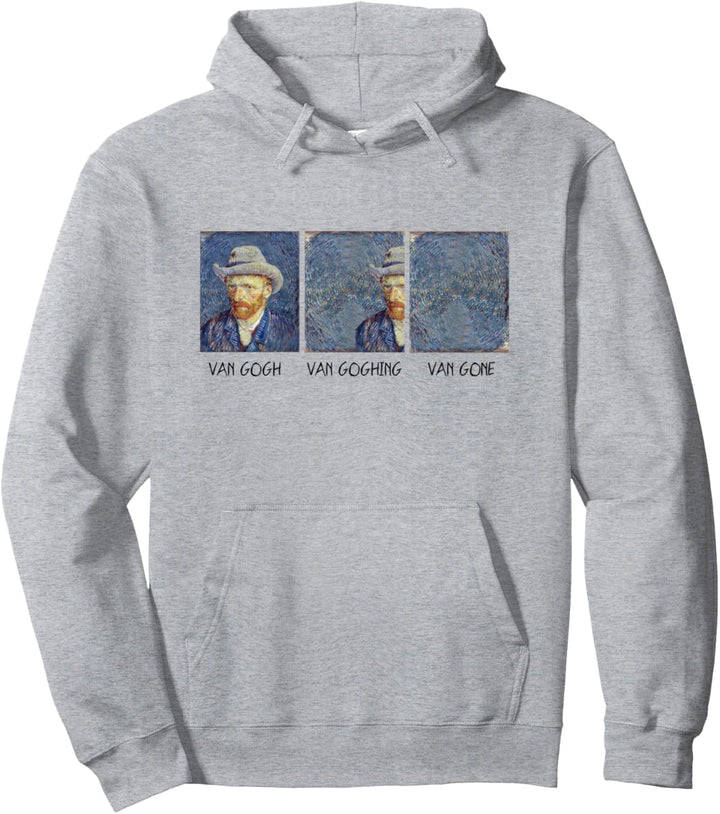 Van Gogh Van Goghing Van Gone Lustig Pullover Hoodie