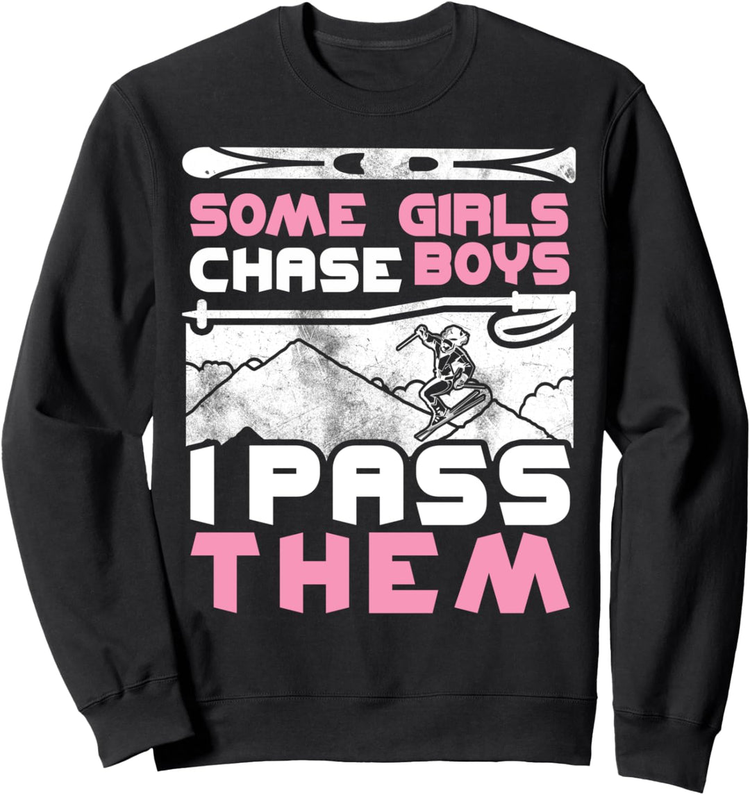 Einige Mädchen jagen Jungs, die ich überholte Fun Sweatshirt