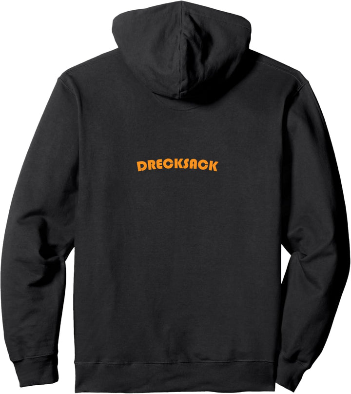 Drecksack Pullover Hoodie
