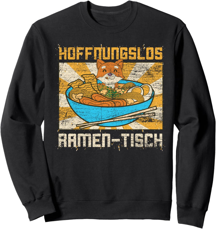 Hoffnungslos Ramentisch Anime Romantiker Lustiges Rame Sweatshirt