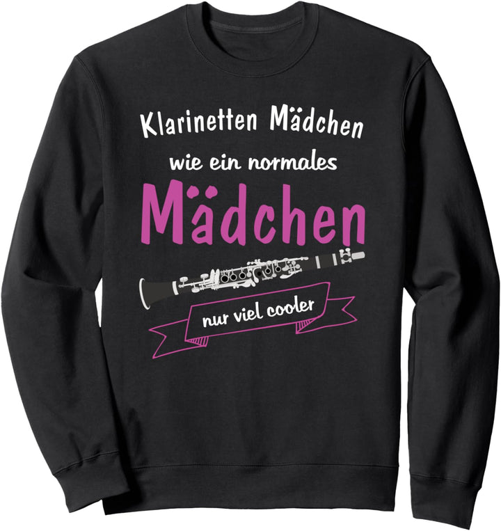 Klarinette Klarinettist Mädchen Instrument Spruch Sweatshirt