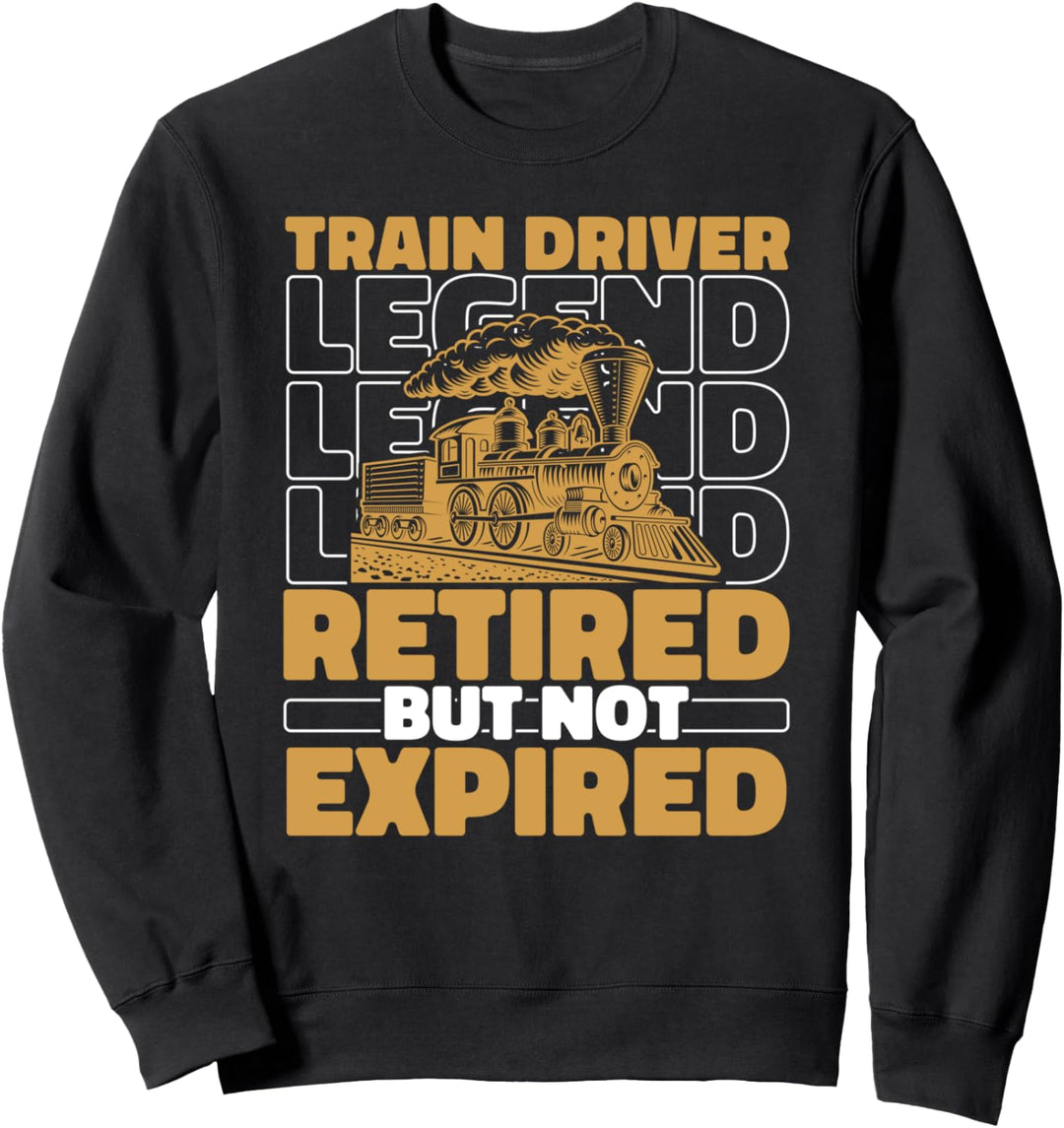 Lokführer Im Ruhestand - Eisenbahner Lok Eisenbahn Zugführer Sweatshirt
