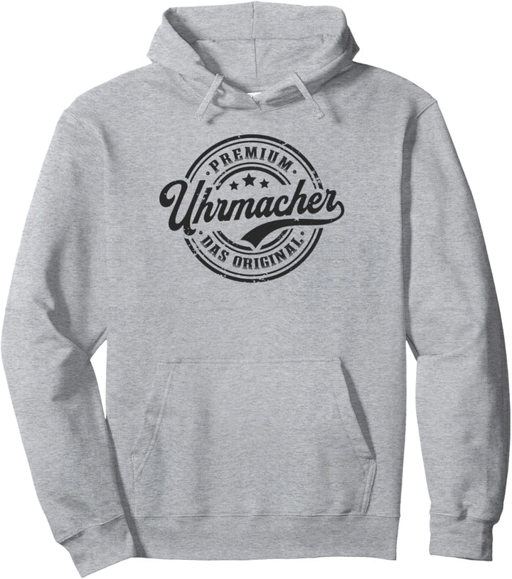 Uhrmacher Original Lustiges Uhrmacher Pullover Hoodie