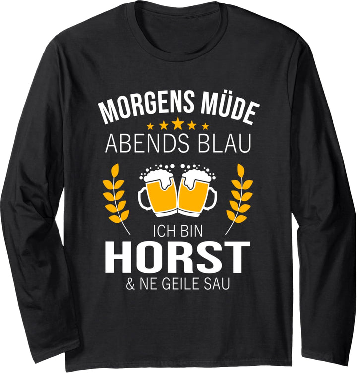 Horst Vorname Geschenk-Idee Geburtstag Lustiger Spruch Langarmshirt