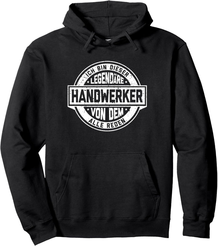 Handwerker Legende Witziger Vintage Spruch Pullover Hoodie