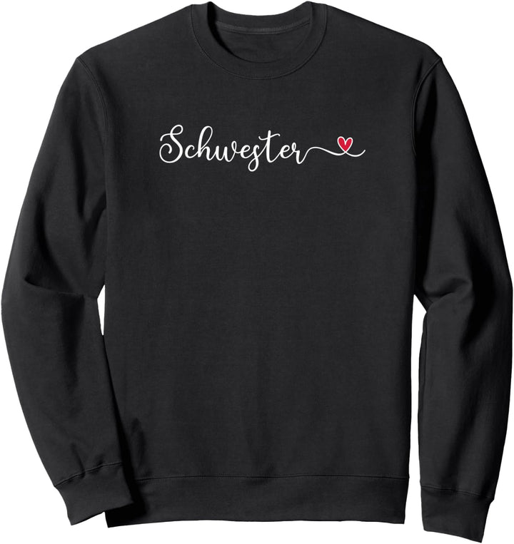 Schwesterherz Sweatshirt