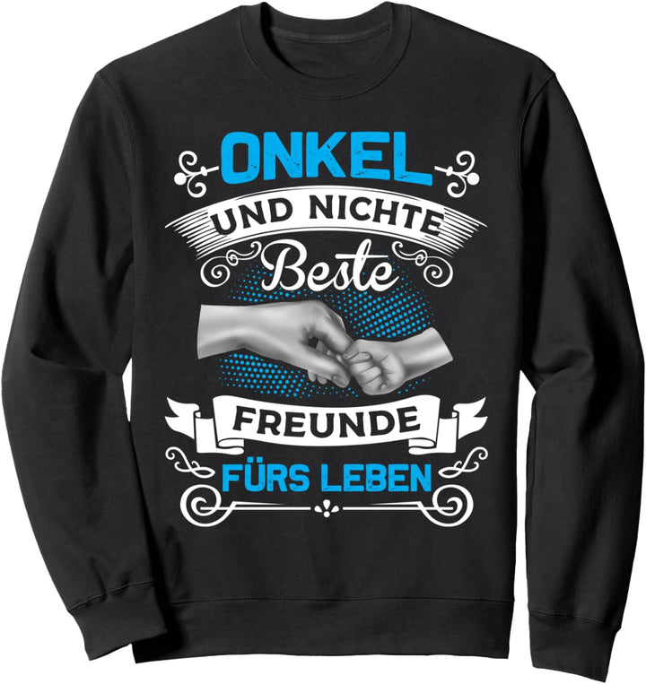 Onkel und Nichte Beste Freunde Fürs Leben Vatertag Sweatshirt