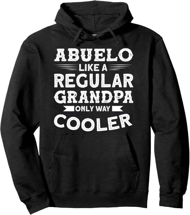 Abuelo wie ein reguläres nur viel cooler Opa Pullover Hoodie