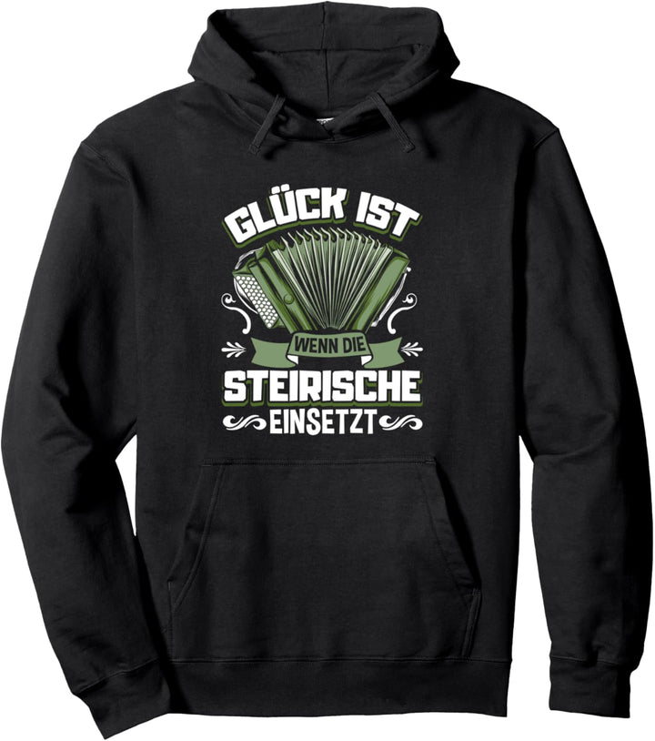 Steirische Harmonika Steiermark Musikantenstammtisch Pullover Hoodie