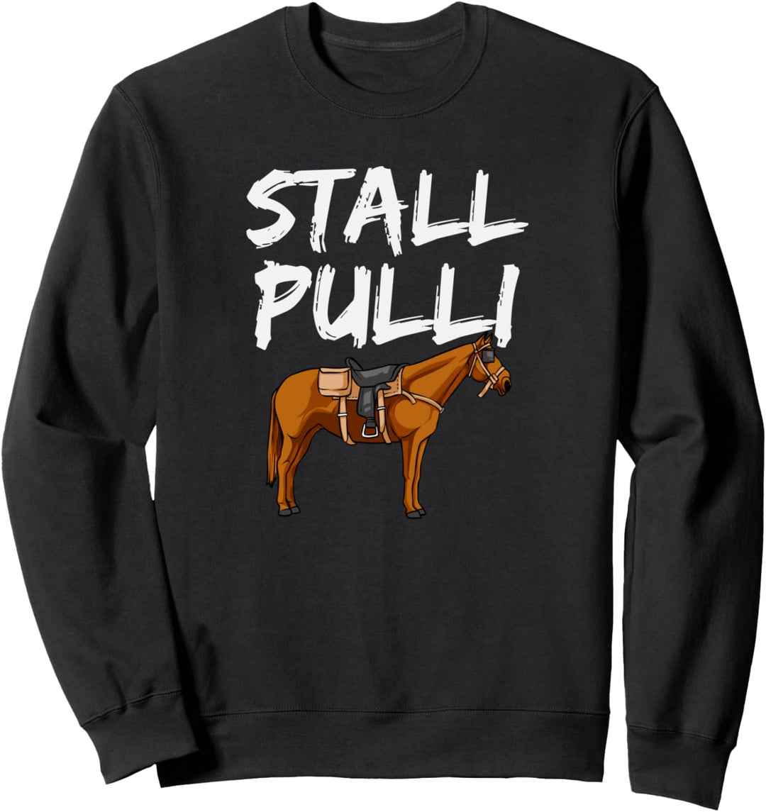Stall Pulli, Lustiger Spruch, Reiter und Pferde Motiv Sweatshirt
