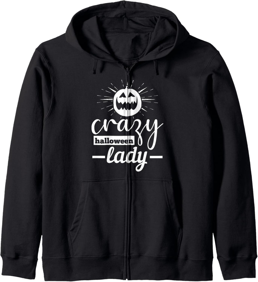 Crazy Halloween Lady - Funny Halloween Kapuzenjacke