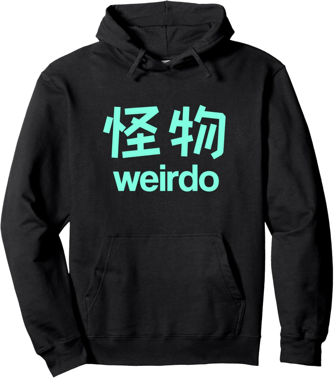 Weirdo in Kanji (japanische Buchstaben) Pullover Hoodie