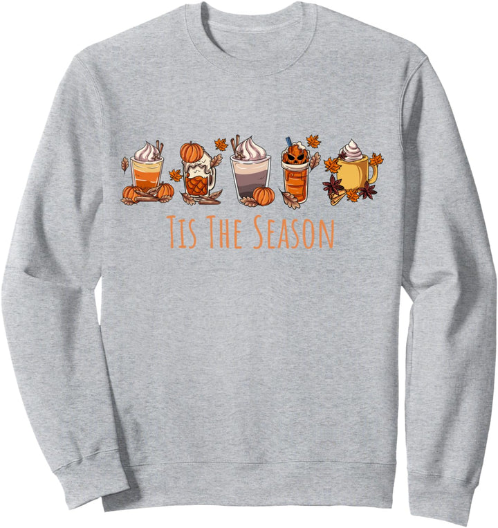 Tis The Season Pumpkin Spice Latte Kaffee Sweatshirt