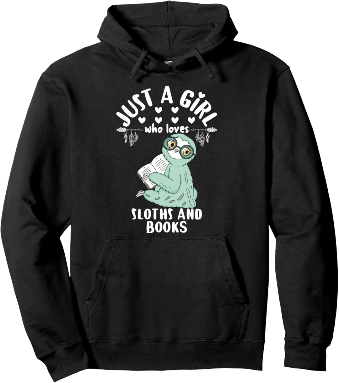 Just A Girl Who Loves Sloths and Books Bookaholic Sloth Gift Pullover Hoodie