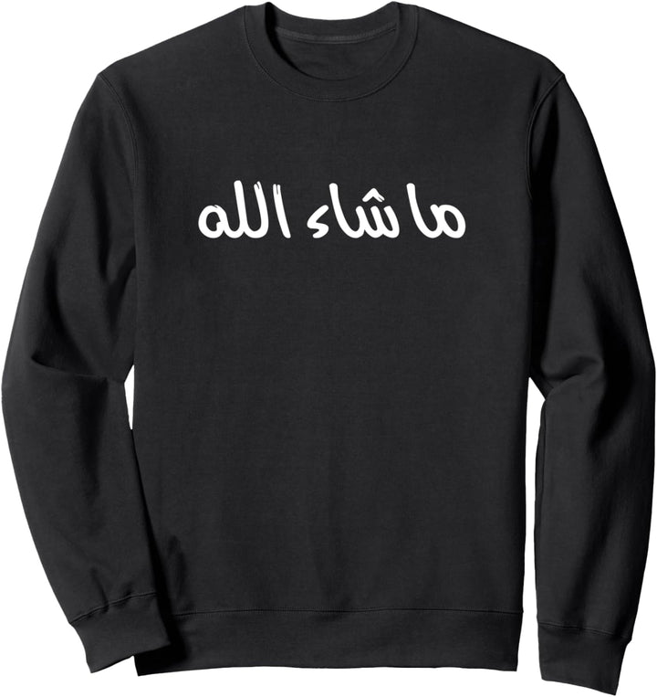 Mascha Allah - Gott hat es auf Arabisch gewollt Sweatshirt