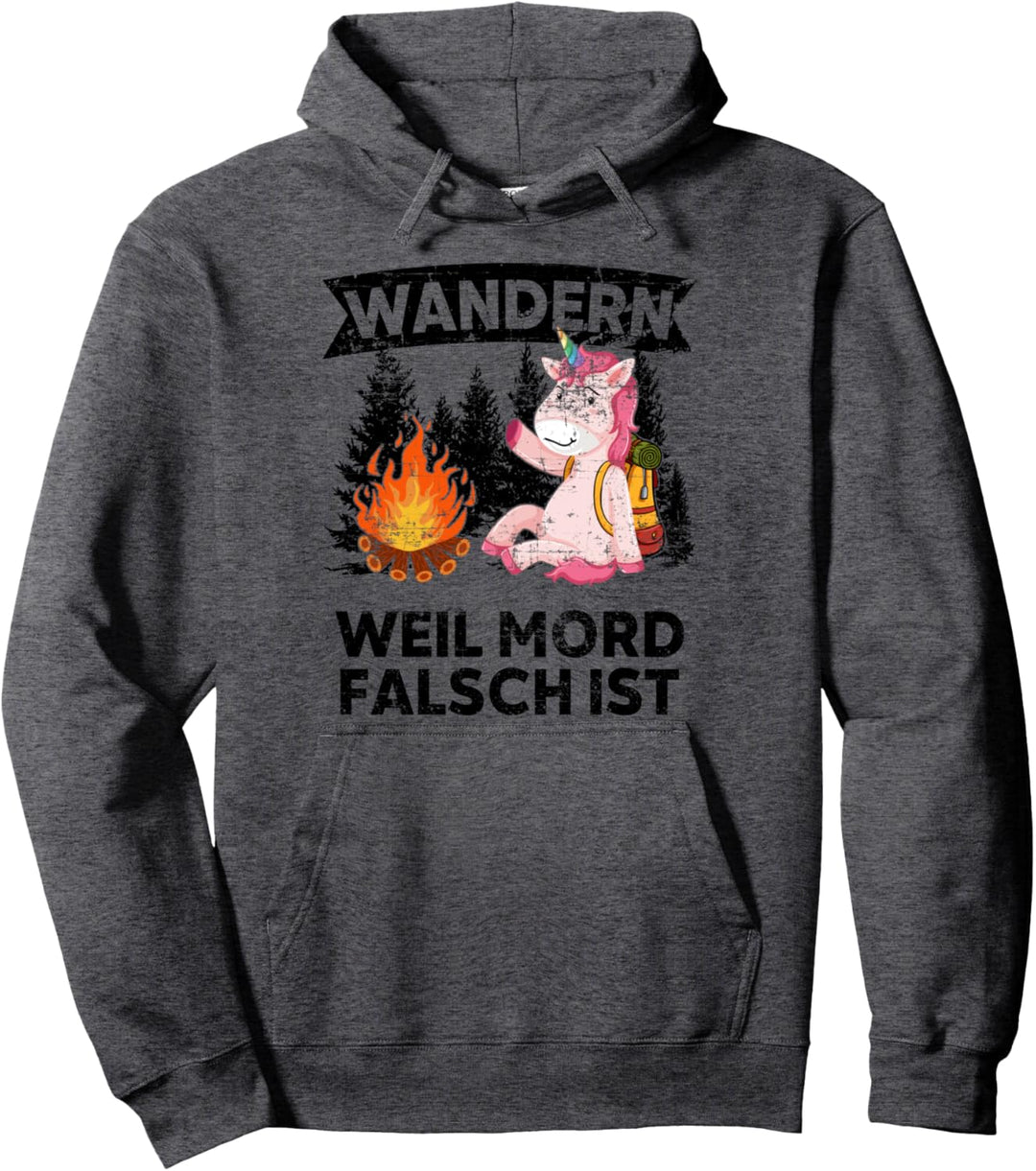 Wandern weil Mord falsch ist Trekking Nordic Walking Pilgern Pullover Hoodie