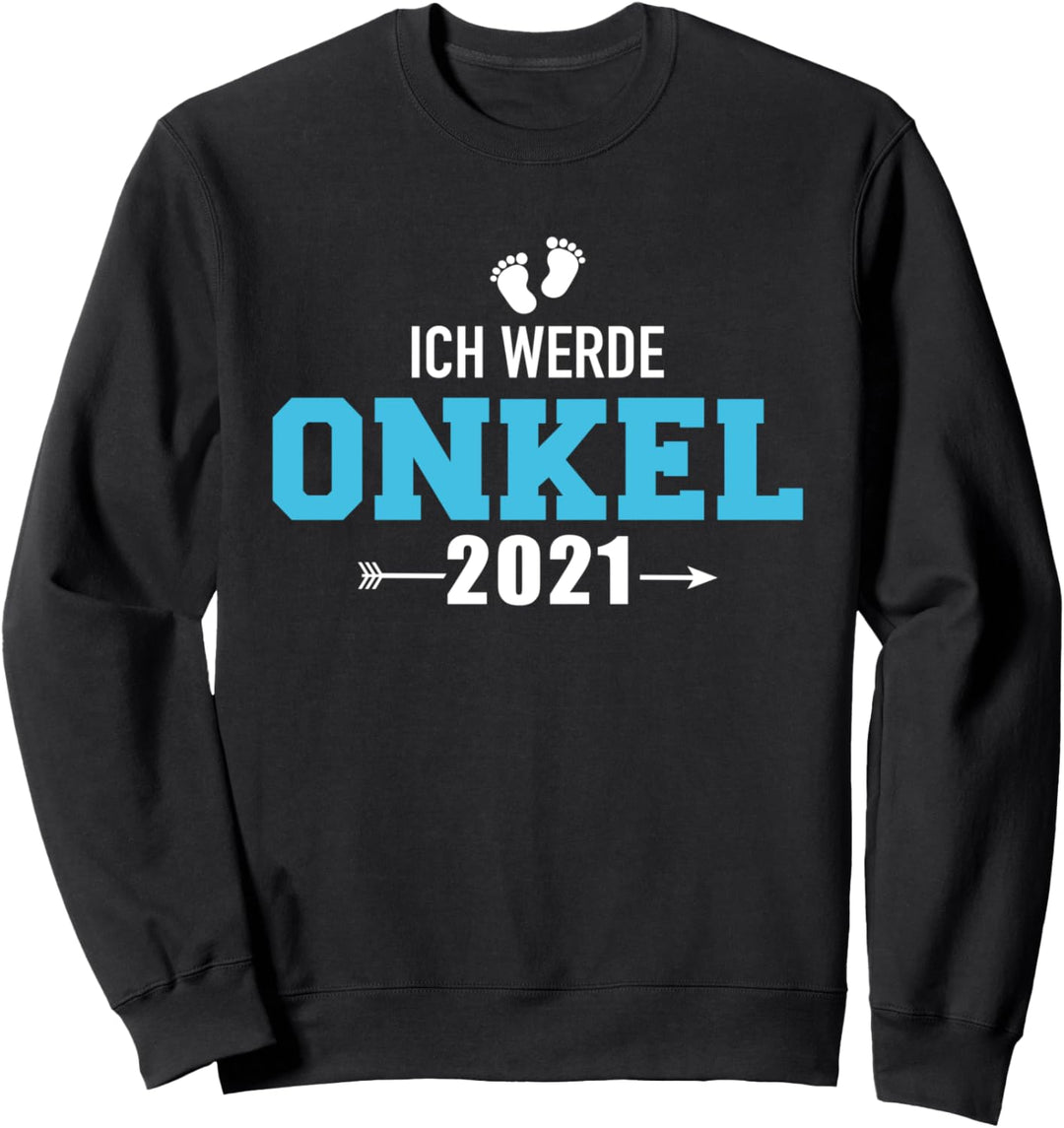 Ich werde Onkel 2021 Sweatshirt