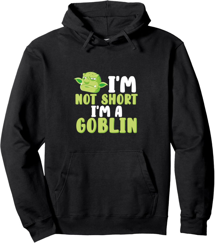 Ich bin nicht klein Ich bin ein Goblin - Lustiges Halloween Pullover Hoodie