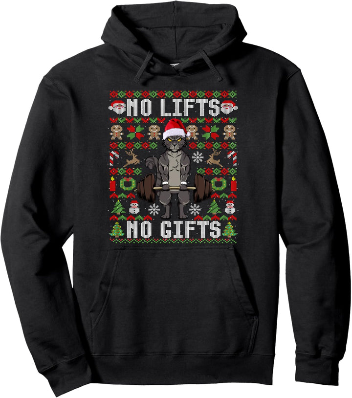 No Lifts No Gifts Ugly Christmas Katze Workout Pullover Hoodie