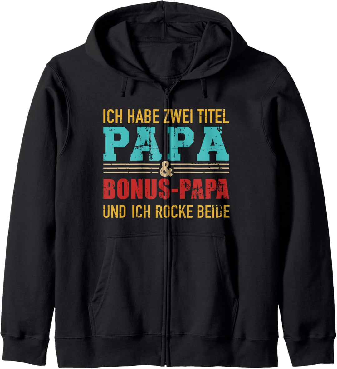 Zwei Titel Papa und Bonus Papa und rocke sie beide vintage Kapuzenjacke