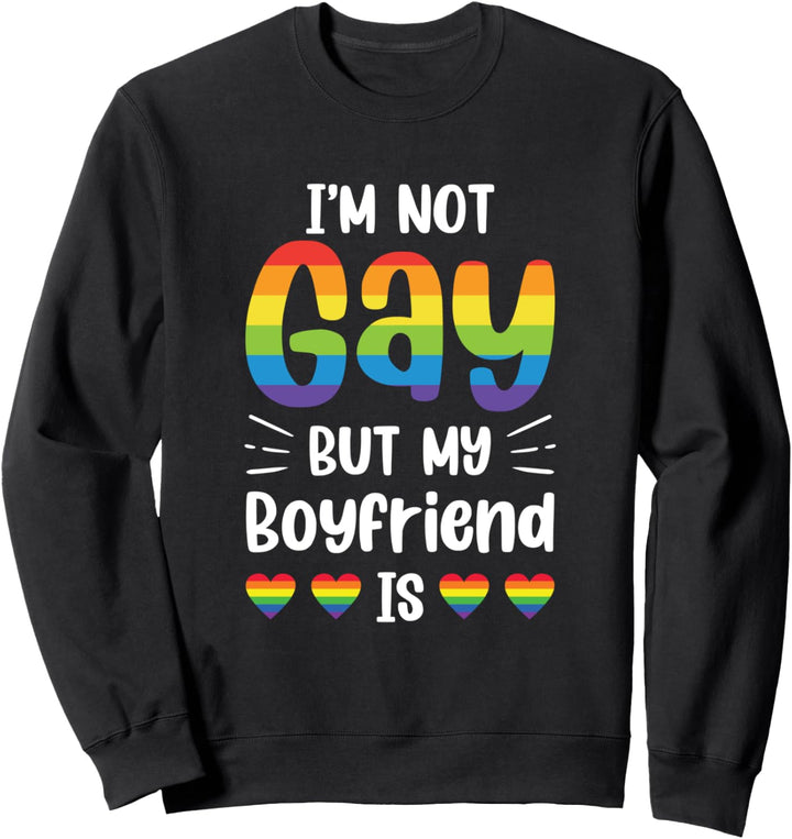 Ich bin nicht Homosexuell, aber mein Freund ist lustig Sweatshirt