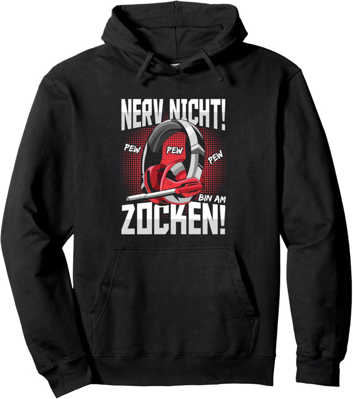 Gaming Nerv Nicht Bin Am Zocken Gamer Computer Pullover Hoodie