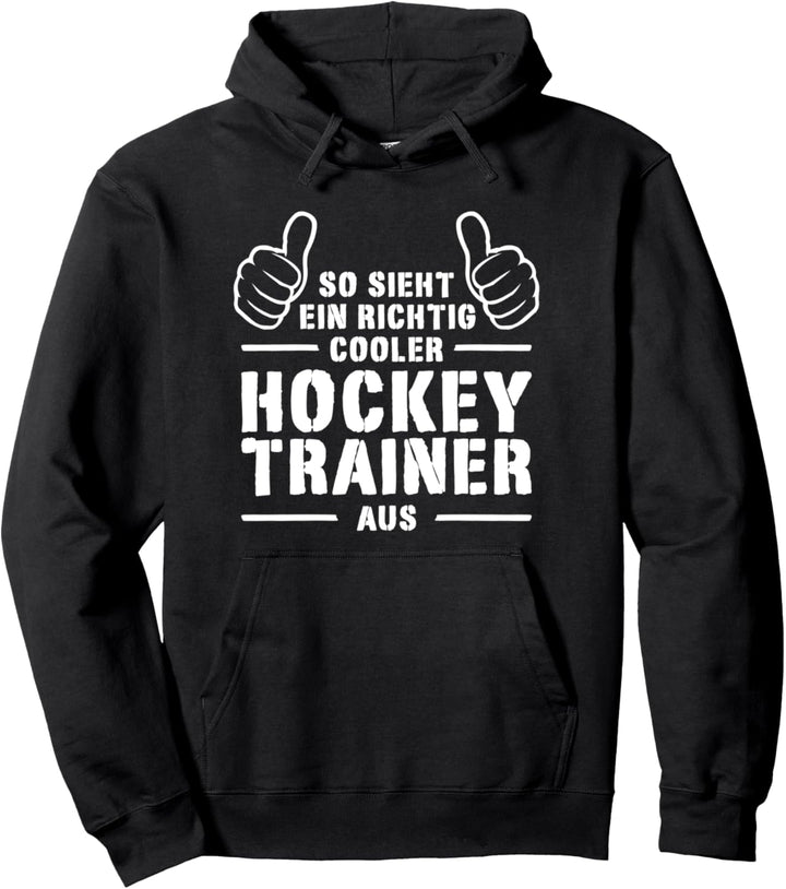 Cooler Hockeytrainer Coach Bester Hockey Trainer Geschenk Pullover Hoodie