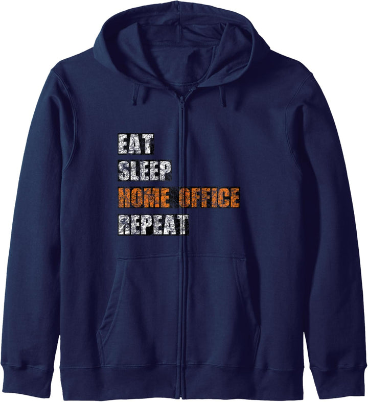EAT SLEEP HOME OFFICE REPEAT - HomeOffice Kapuzenjacke
