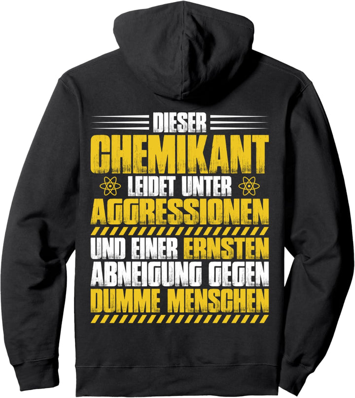 Aggressionen Chemikant Pullover Hoodie