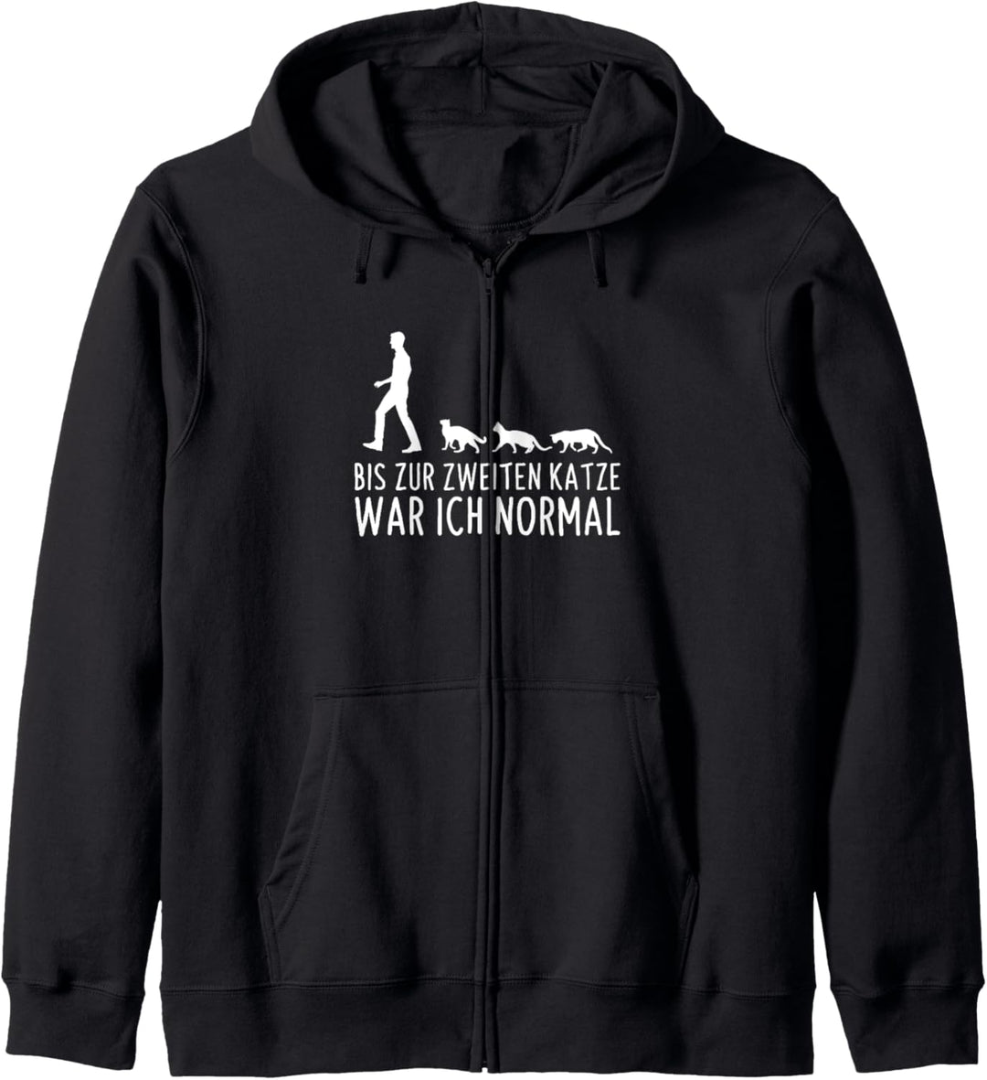 Bis Zur Zweiten Katze War Ich Normal Katzen Kapuzenjacke