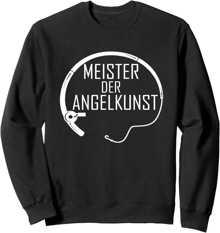 Meister der Angelkunst Partneroutfit Beziehung Liebe Lustig Sweatshirt