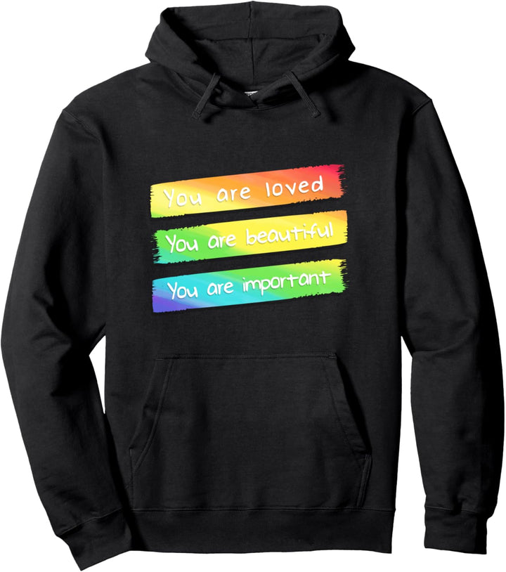 Du bist geliebt Regenbogen Flagge Pullover Hoodie